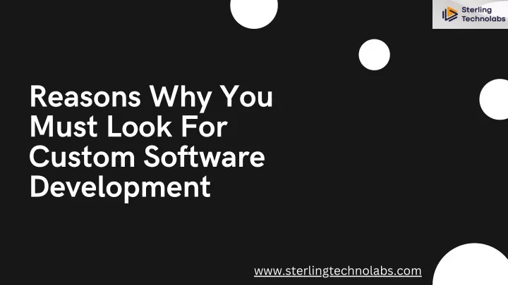 reasons why you must look for custom software