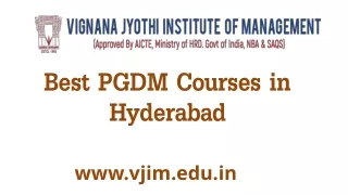 Best PGDM Courses in Hyderabad - Vjim.edu.in