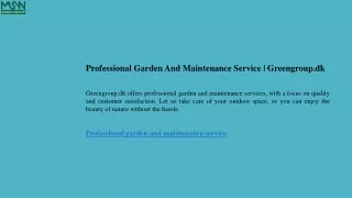 Professional Garden And Maintenance Service  Greengroup.dk