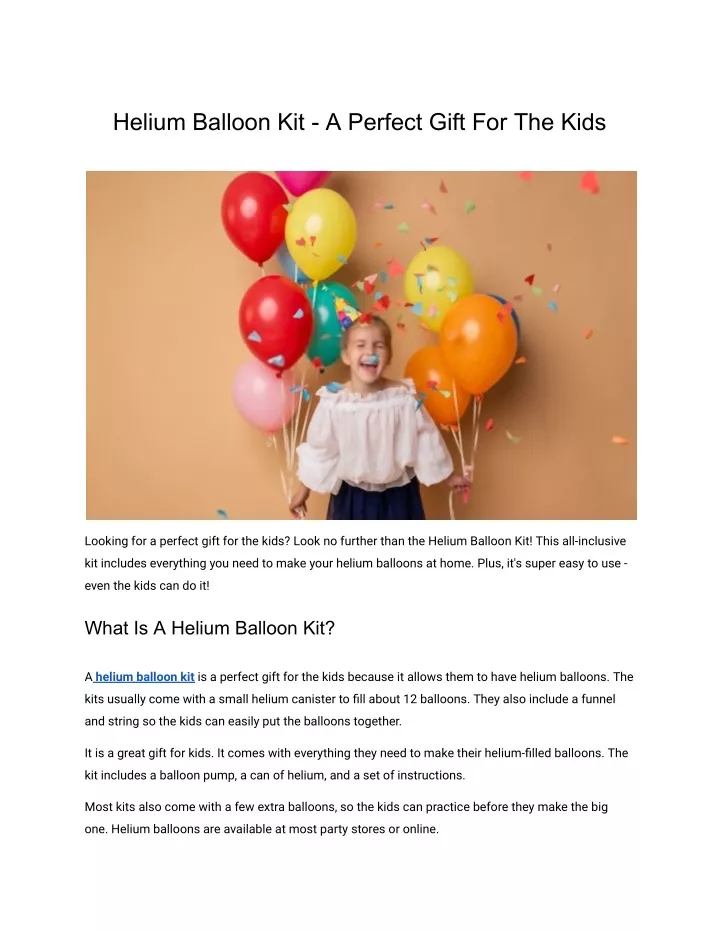 helium balloon kit a perfect gift for the kids