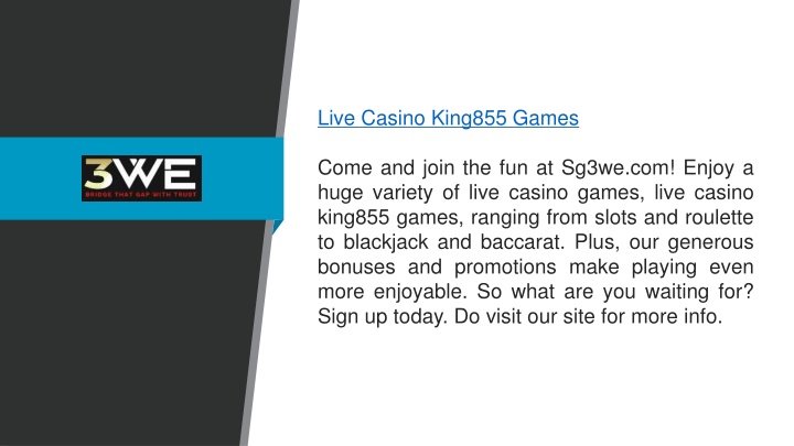 live casino king855 games come and join