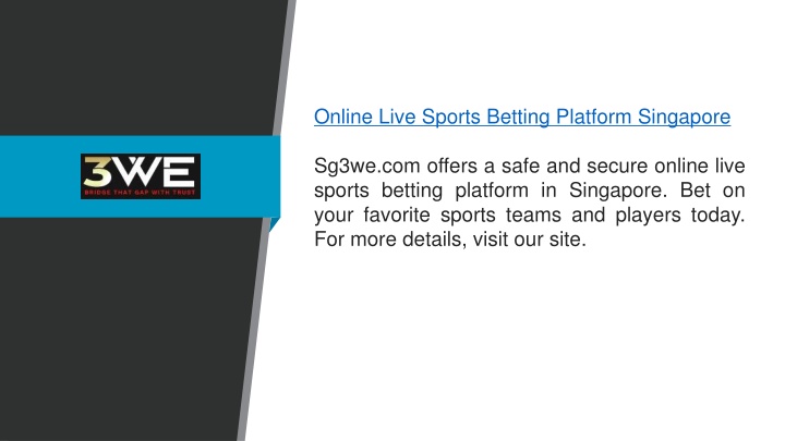 online live sports betting platform singapore