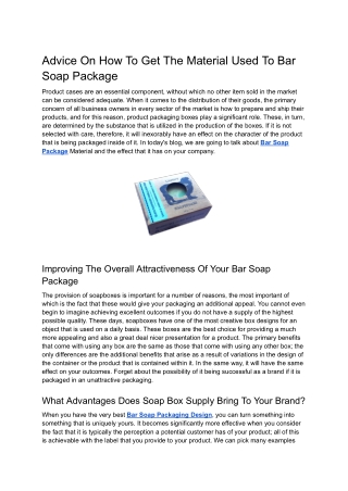 Advice On How To Get The Most Out Of The Material Used To Bar Soap Package