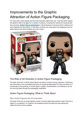 Improvements to the Graphic Attraction of Action Figure Packaging