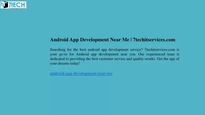 android app development near me 7techitservices