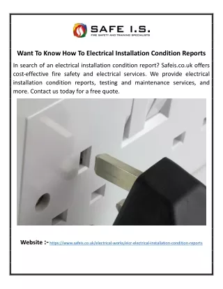 Want To Know How To Electrical Installation Condition Reports