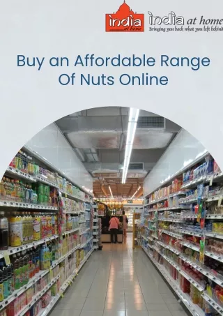 Buy an Affordable Range Of Nuts Online