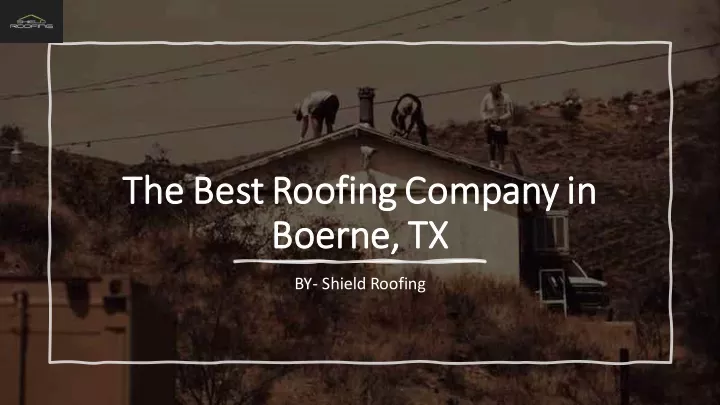 the best roofing company in the best roofing