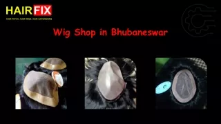 Wig Shop in Bhubaneswar