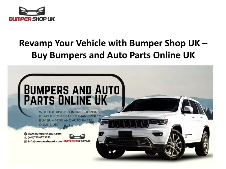 revamp your vehicle with bumper shop