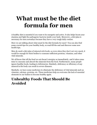What must be the diet formula for men