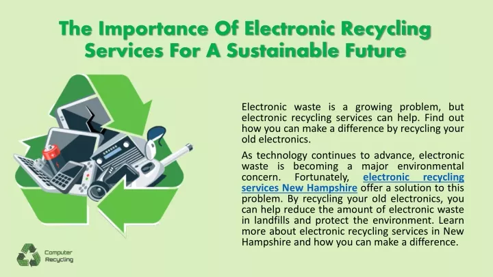 the importance of electronic recycling services for a sustainable future