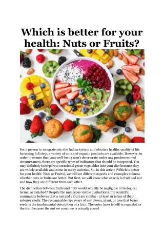 Which is better for your health Nuts or Fruits