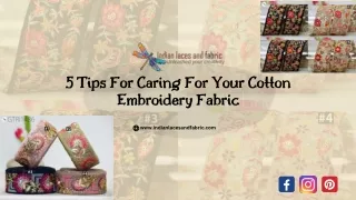 5 Tips For Caring For Your Cotton Embroidery Fabric