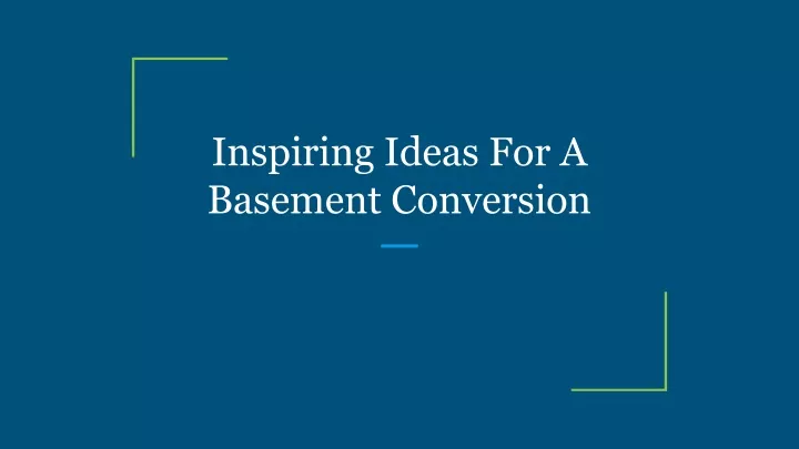 inspiring ideas for a basement conversion