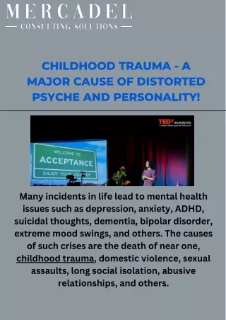 Childhood Trauma - A Major Cause of Distorted Psyche and Personality!