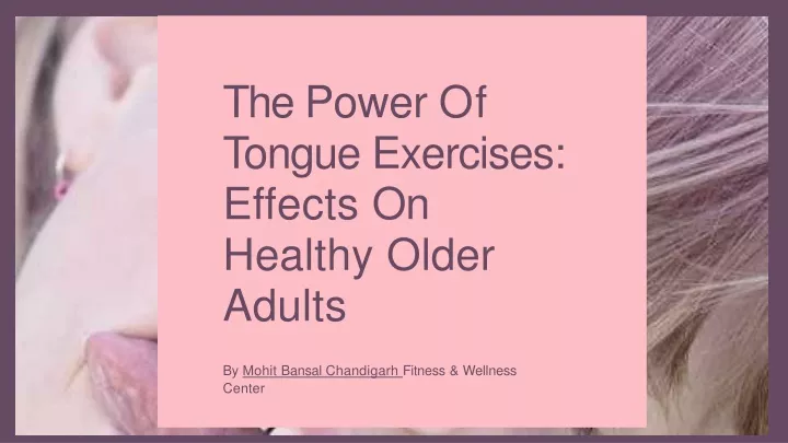 the power of tongue exercises effects on healthy