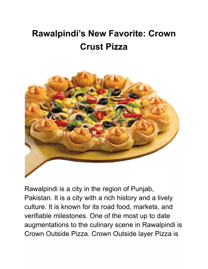 rawalpindi s new favorite crown crust pizza