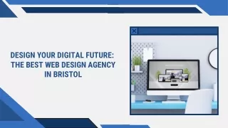 Design Your Digital Future The Best