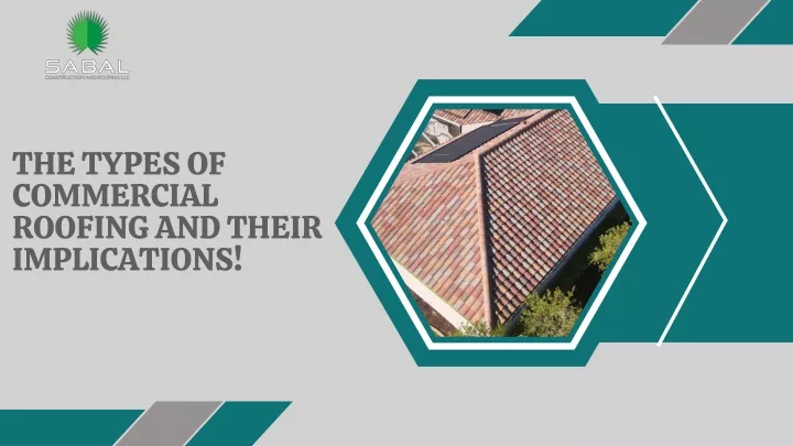 the types of commercial roofing and their
