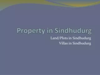 Property in Sindhudurg- Buy Plots/Villas in Sindhudurg