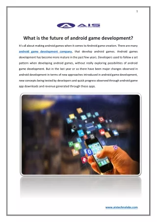 What is the future of android game development
