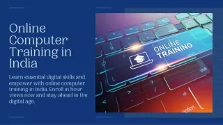 Online Computer Training in India Empowering the Nation Digitally