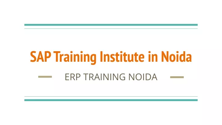 sap training institute in noida erp training noida