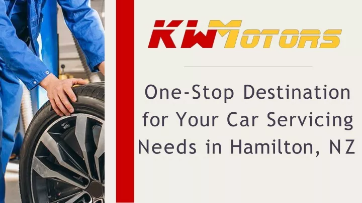 one stop destination for your car servicing needs in hamilton nz