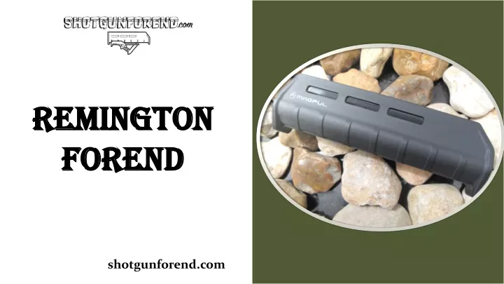 remington forend