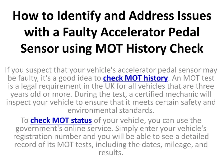how to identify and address issues with a faulty accelerator pedal sensor using mot history check