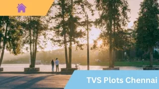 TVS Plots Chennai