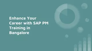 Enhance Your Career with SAP PM Training in Bangalore