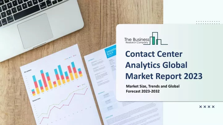 contact center analytics global market report 2023