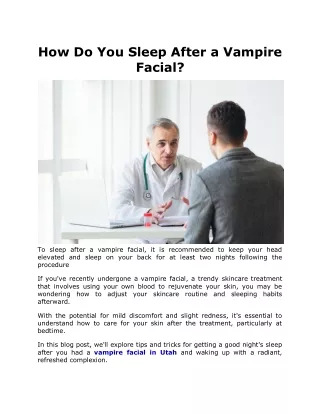 how do you sleep after a vampire facial