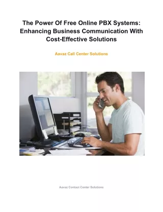 The Power Of Free Online PBX Systems_ Enhancing Business Communication With Cost-Effective Solutions