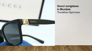 Gucci sunglasses in Mumbai | Turakhia Opticians