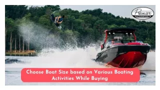 choose boat size based on various boating