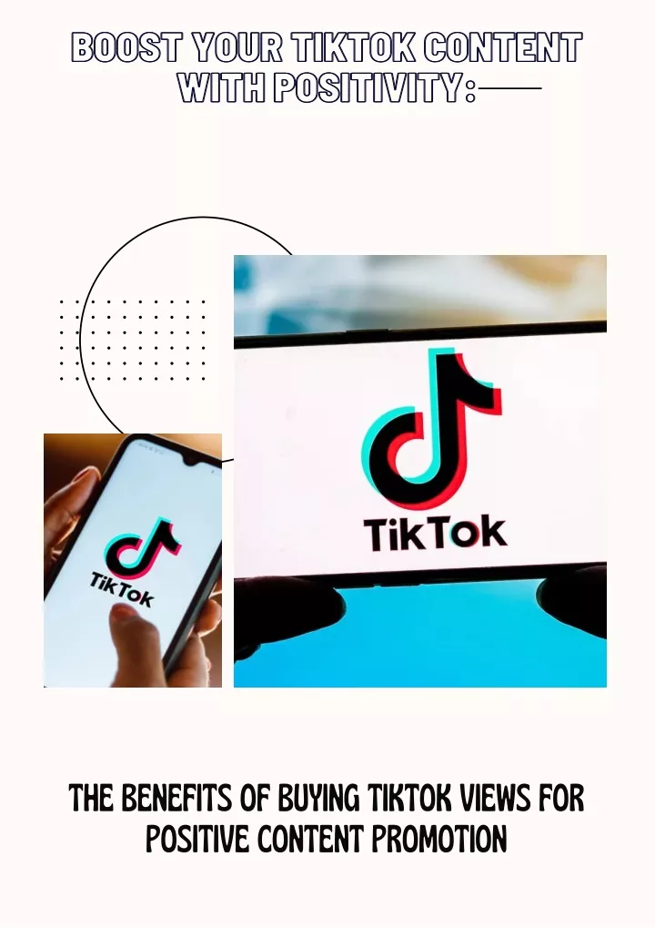 boost your tiktok content with positivity with