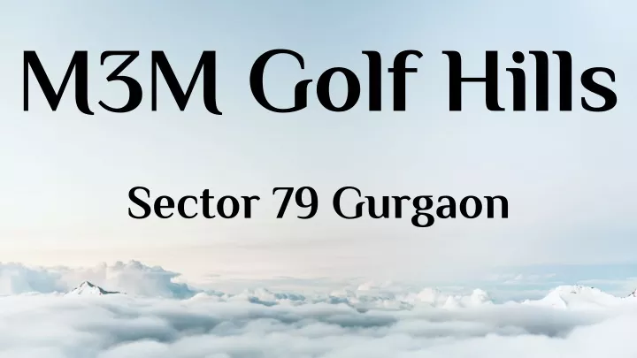 m3m golf hills