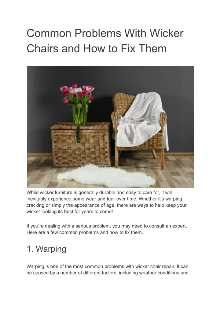 common problems with wicker chairs