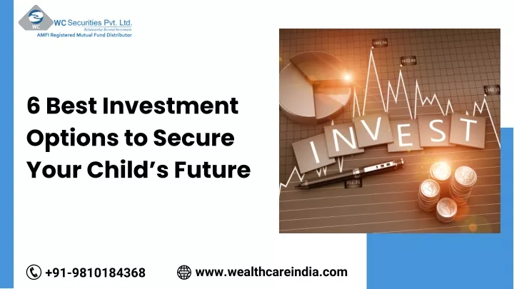 6 best investment options to secure your child