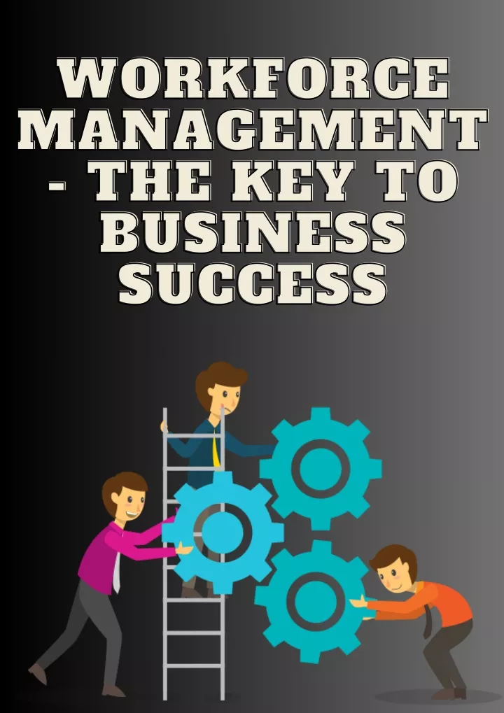 workforce workforce management management
