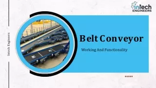Belt Conveyor- Working And Functionality