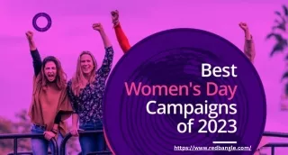 The 6 Best Women’s Day Campaigns of 2023