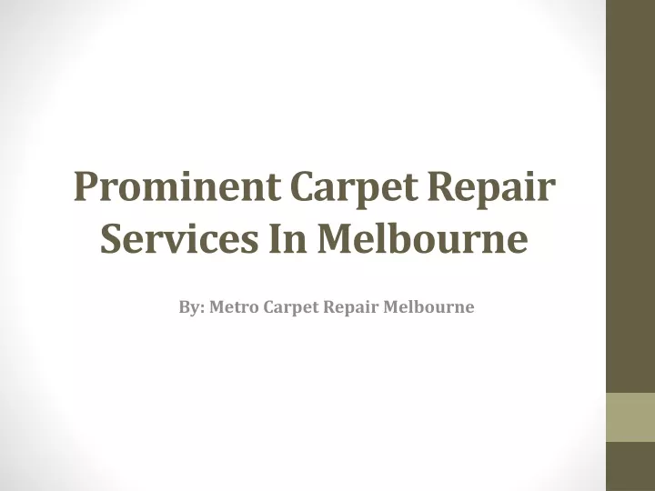 prominent carpet repair services in melbourne