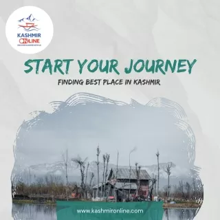 start your journey finding best place in kashmir