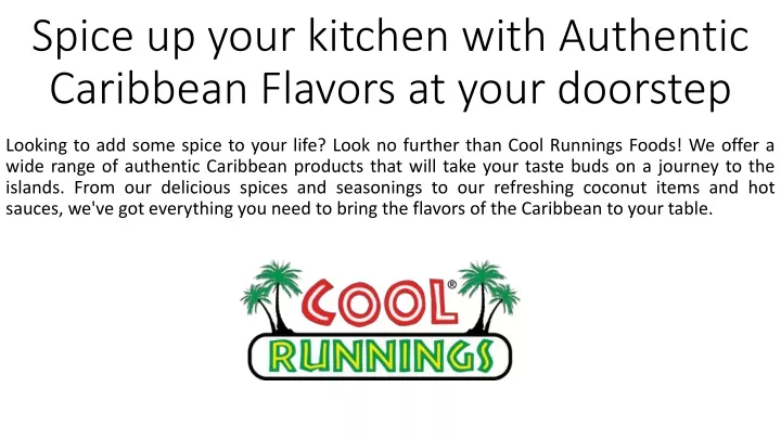 spice up your kitchen with authentic caribbean flavors at your doorstep