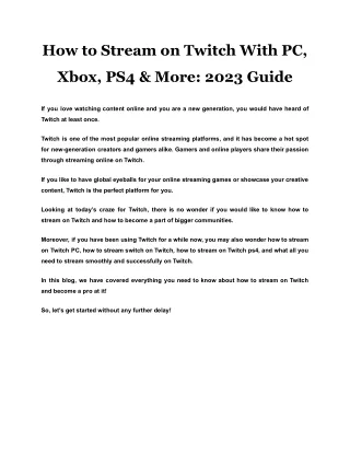 How to Stream on Twitch With PC, Xbox, PS4 & More 2023 Guide
