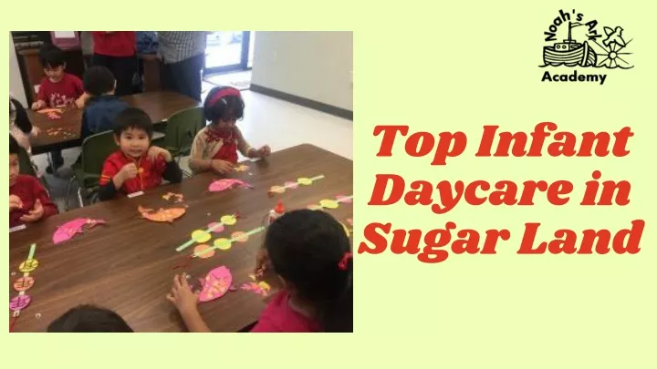 top infant daycare in sugar land